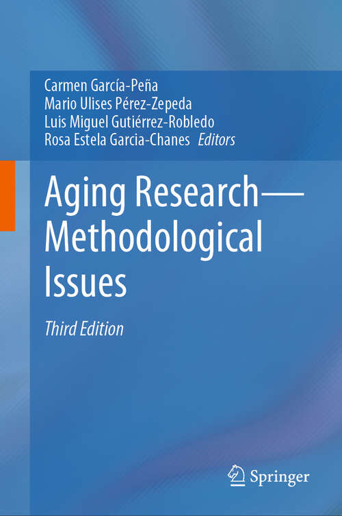 Book cover of Aging Research—Methodological Issues (Third Edition 2024)