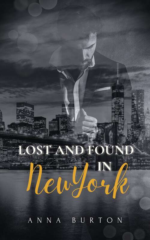 Book cover of Lost And Found In New York