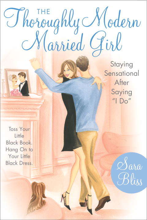 The Thoroughly Modern Married Girl