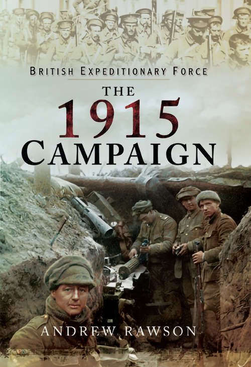 Book cover of The 1915 Campaign: The 1915 Campaign