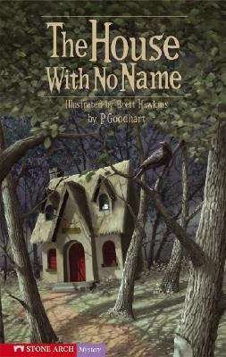 Book cover of The House with No Name