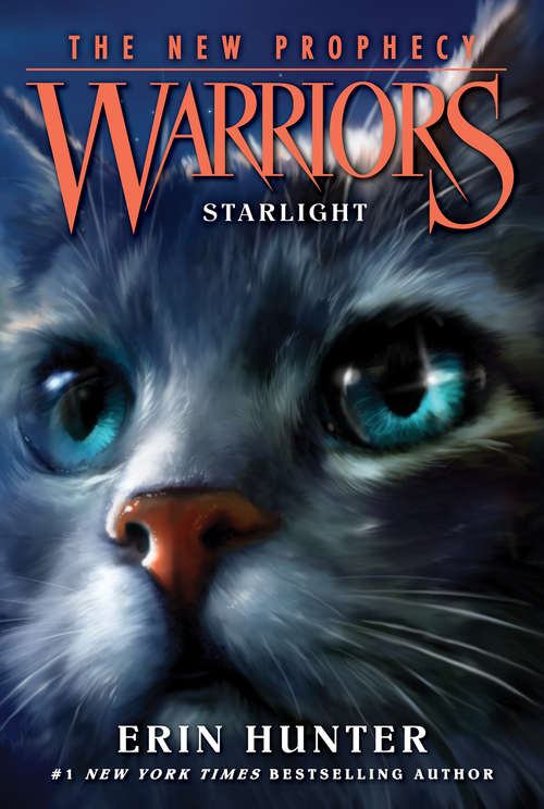 Book cover of Warriors: The New Prophecy #4: Starlight