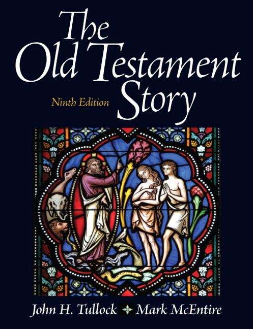 Book cover of The Old Testament Story (Ninth Edition)