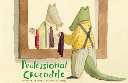 Book cover of Professional Crocodile