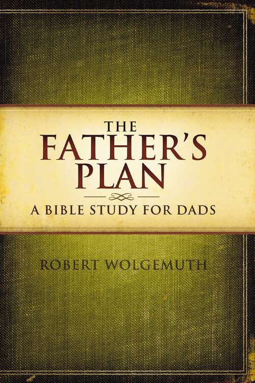 Book cover of The Father's Plan