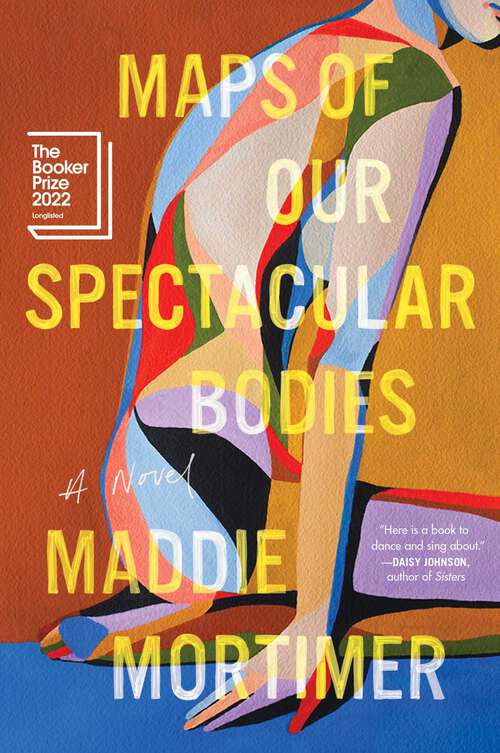 Book cover of Maps of Our Spectacular Bodies