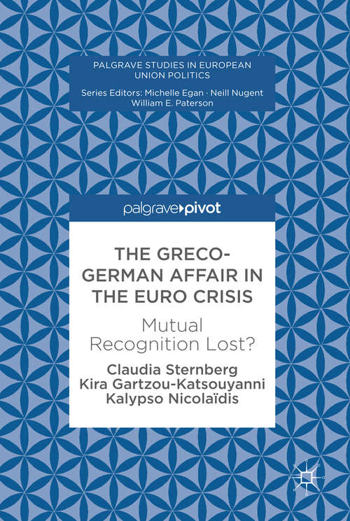 Book cover of The Greco-German Affair in the Euro Crisis