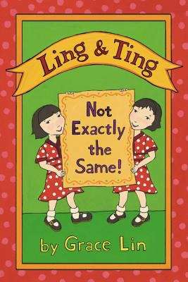 Book cover of Ling and Ting: Not Exactly the Same!