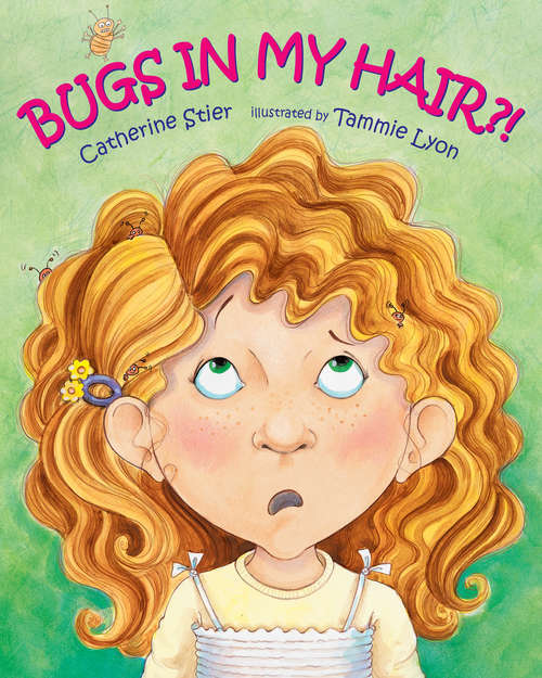 Book cover of Bugs in My Hair?!
