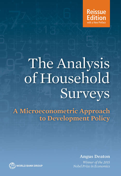 The Analysis of Household Surveys: A Microeconometric Approach to Development Policy (World Bank Ser.)