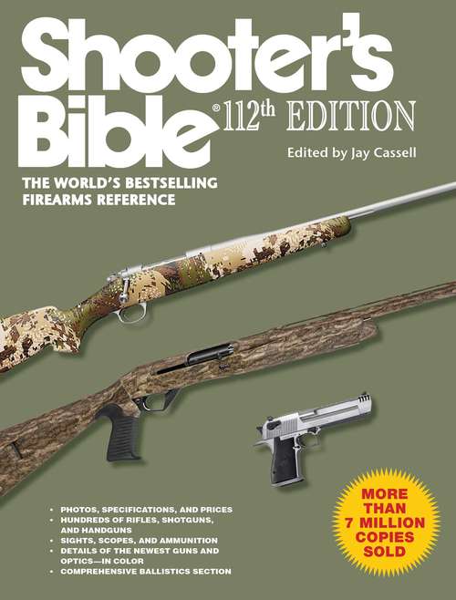 Shooter's Bible, 112th Edition (Shooter's Bible)
