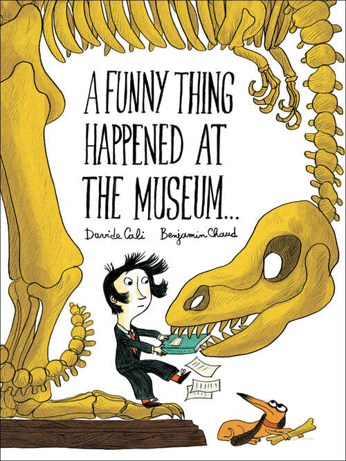 Book cover of A Funny Thing Happened at the Museum . . .