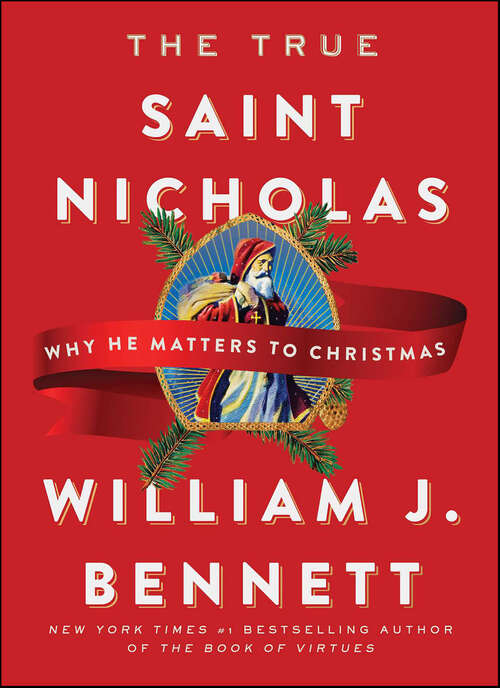 Book cover of The True Saint Nicholas