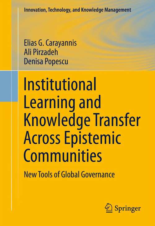 Book cover of Institutional Learning and Knowledge Transfer Across Epistemic Communities