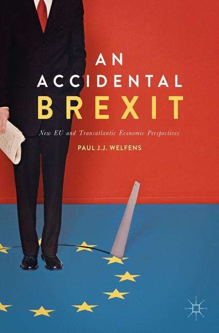 An Accidental Brexit