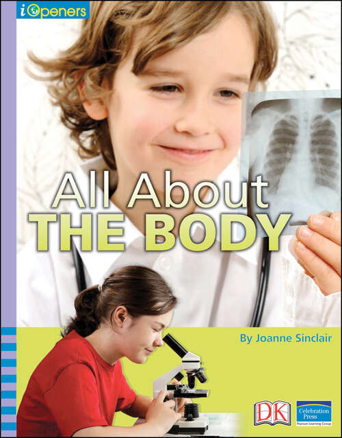 Book cover of iOpener: All About the Body (iOpeners)