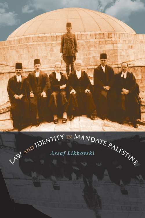 Book cover of Law and Identity in Mandate Palestine