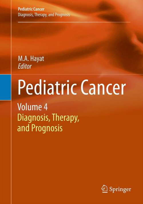 Book cover of Pediatric Cancer, Volume 3