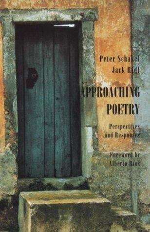 Approaching Poetry: Perspectives and Responses