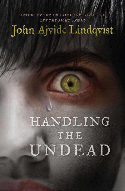 Handling the undead
