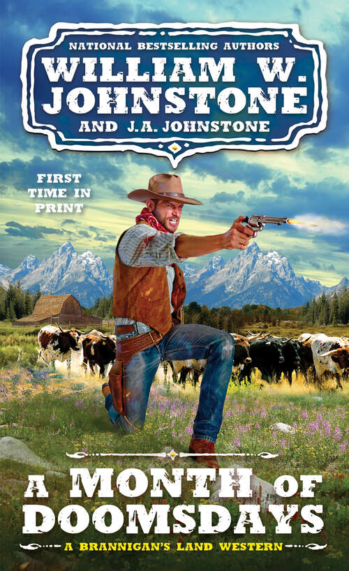 Book cover of A Month of Doomsdays (A Brannigan's Land Western #3)