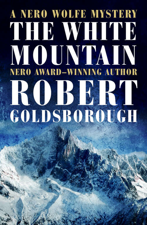 Book cover of The White Mountain (The Nero Wolfe Mysteries)