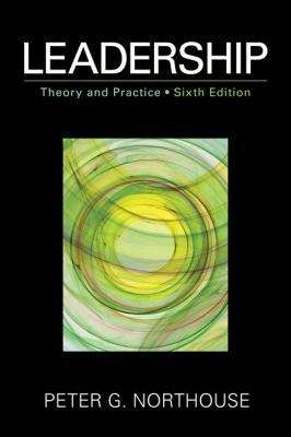 Book cover of Leadership: Theory and Practice (Sixth Edition)