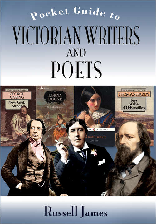 The Pocket Guide to Victorian Writers and Poets (The\pocket Guide Ser.)