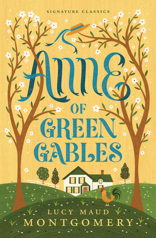 Book cover of Anne of Green Gables (Children's Signature Editions)