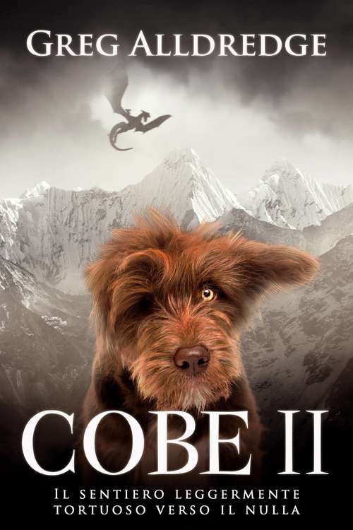 Book cover of Cobe II: Il Percorso Leggermente Tortuoso verso il Nulla (Cobe #2)