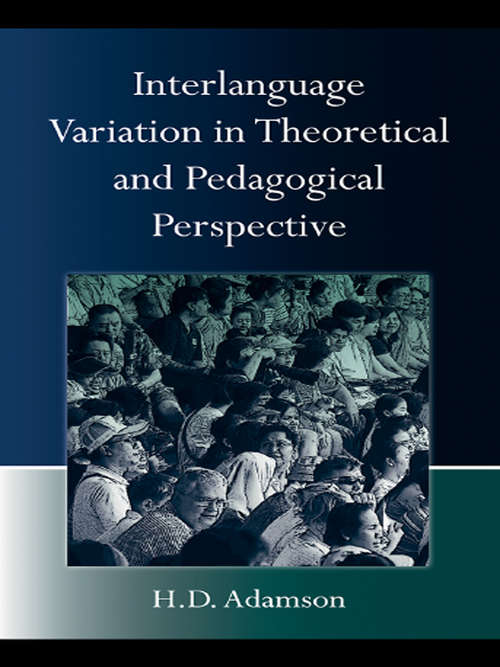 Book cover of Interlanguage Variation in Theoretical and Pedagogical Perspective