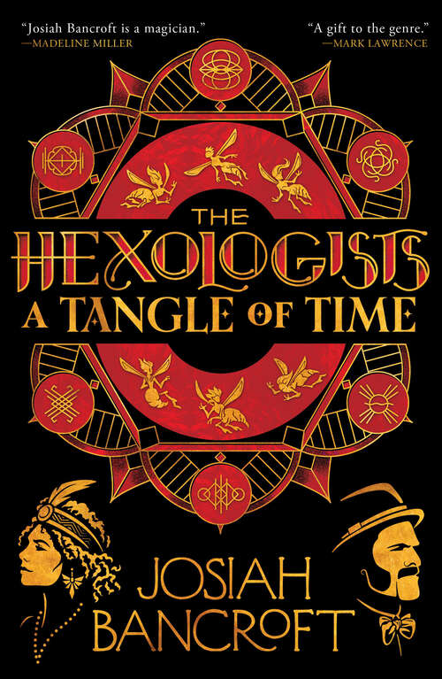 Book cover of The Hexologists: A Tangle of Time (The Hexologists #2)