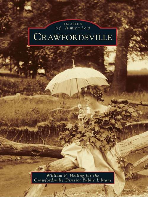 Crawfordsville (Images of America)