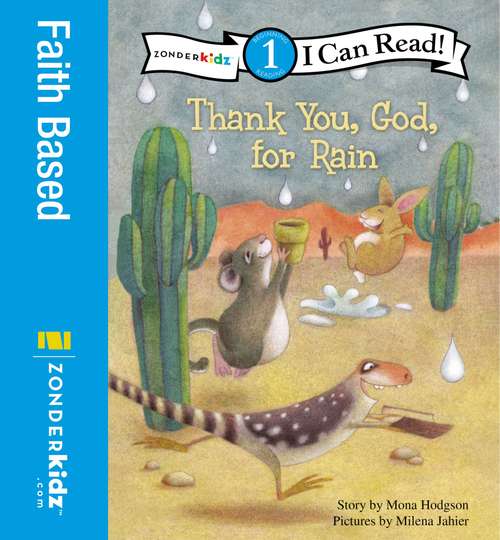Book cover of Thank You, God, for Rain: Level 1 (I Can Read!: Level 1)