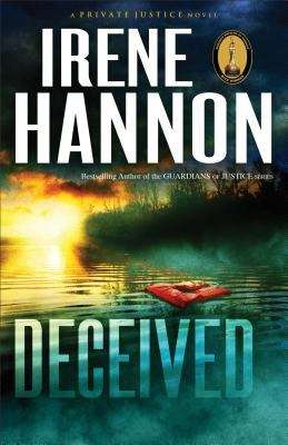 Book cover of Deceived: A Novel (Private Justice Book #3):