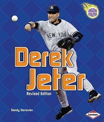 Book cover of Derek Jeter, Revised Edition (Amazing Athletes)