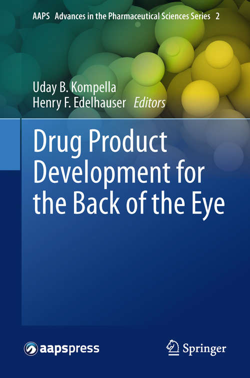 Book cover of Drug Product Development for the Back of the Eye