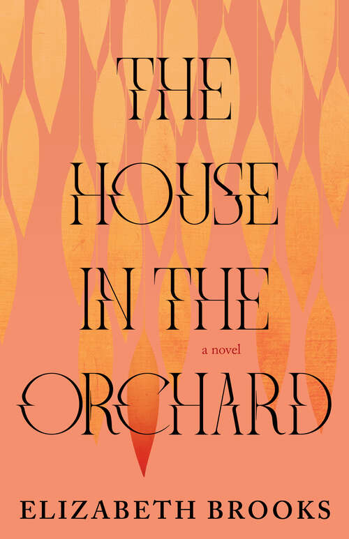 Book cover of The House in the Orchard