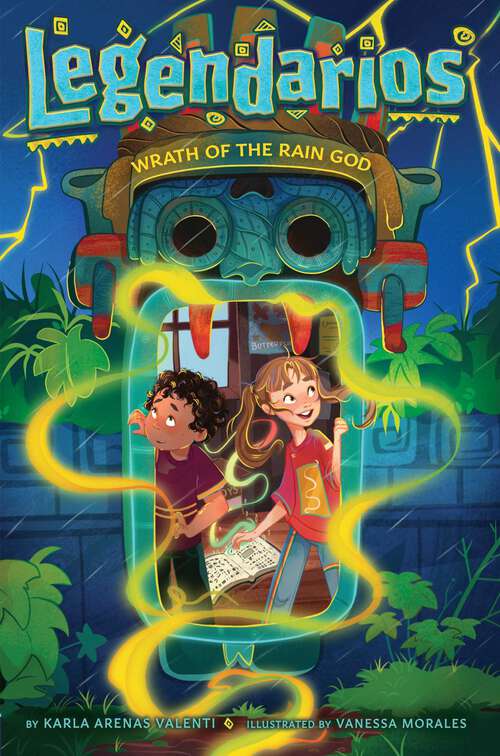 Book cover of Wrath of the Rain God (Legendarios #1)