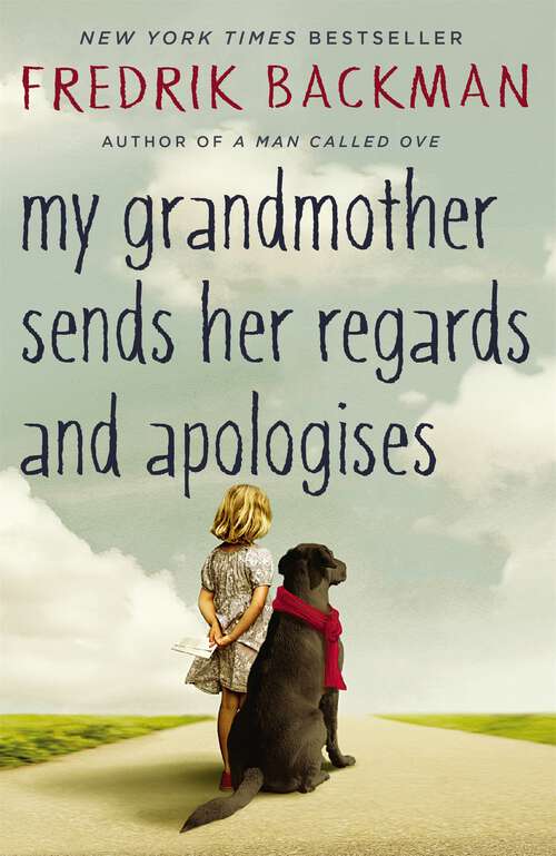 Book cover of My Grandmother Sends Her Regards and Apologises