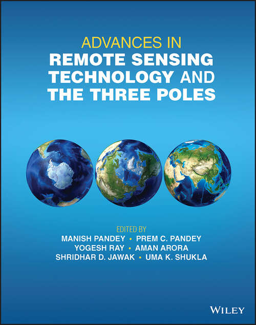 Cover image of Advances in Remote Sensing Technology and the Three Poles