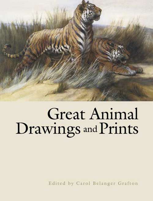 Great Animal Drawings and Prints