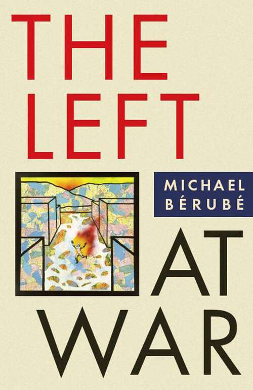 Book cover of The Left at War