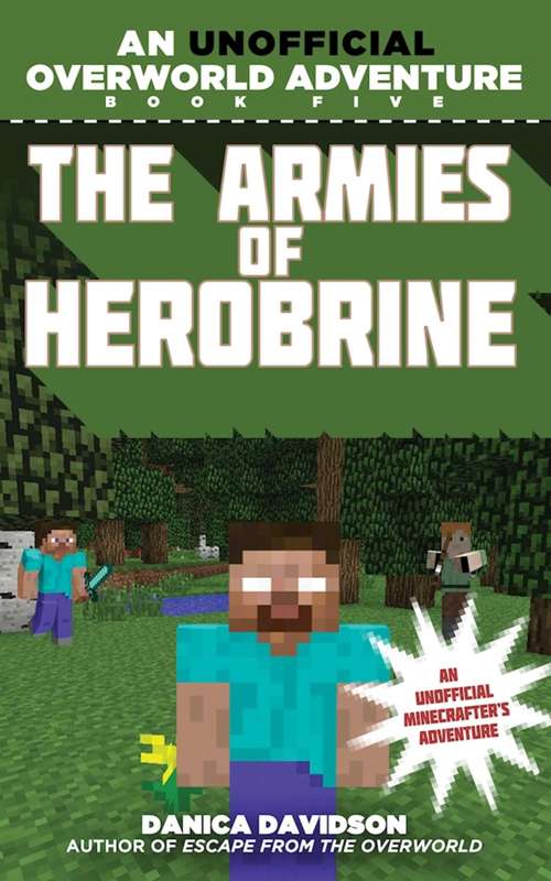 Book cover of The Armies of Herobrine: An Unofficial Overworld Adventure, Book Five (Unofficial Overworld Adventure)