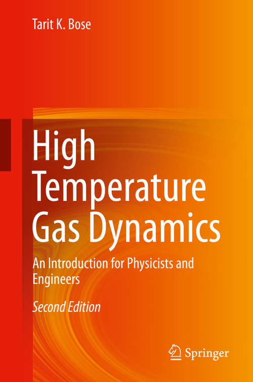 High Temperature Gas Dynamics