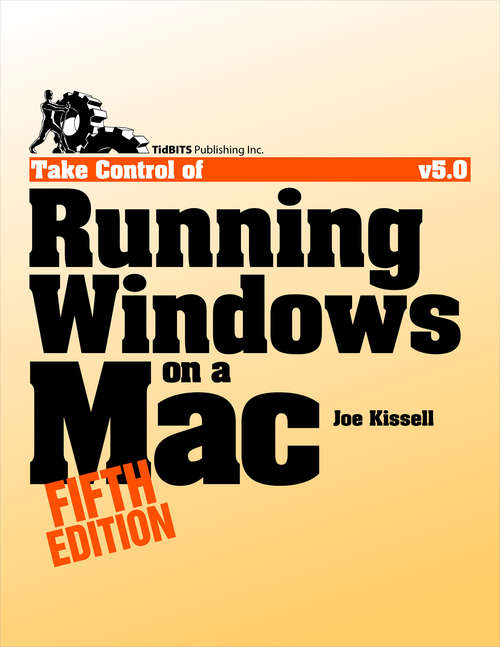 Book cover of Take Control of Running Windows on a Mac