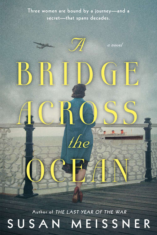 Book cover of A Bridge Across the Ocean