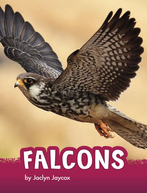 Book cover of Falcons (Animals Ser.)
