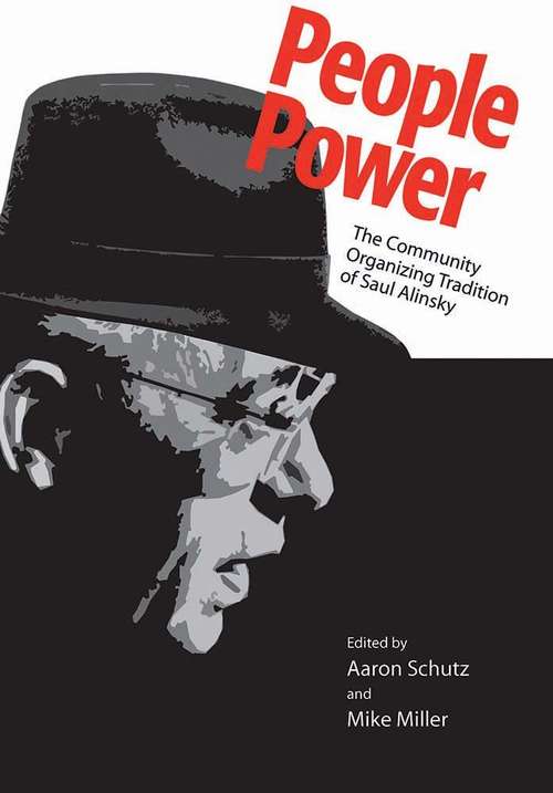 Book cover of People Power: The Community Organizing Tradition of Saul Alinsky