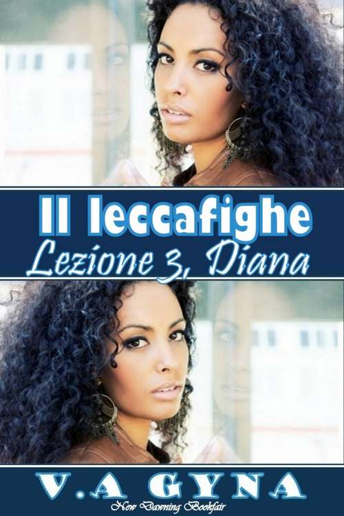 Book cover of Il Leccafighe - Diana
